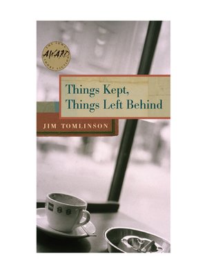 cover image of Things Kept, Things Left Behind